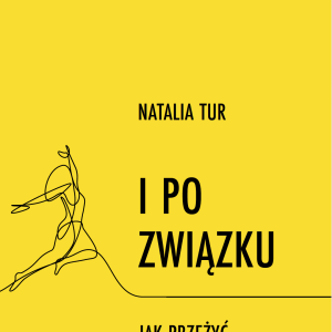 ZWIĄZEK NA NOWO + I PO ZWIĄZKU <br>– zestaw ebooków